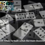 Agen Domino Terbaik: Tempat Terpercaya untuk Bermain Judi Online